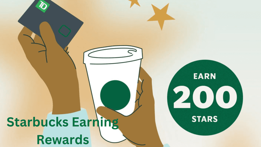 Starbucks Earning Rewards